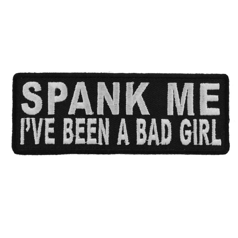 P4730 Spank Me I've Been A Bad Girl Patch